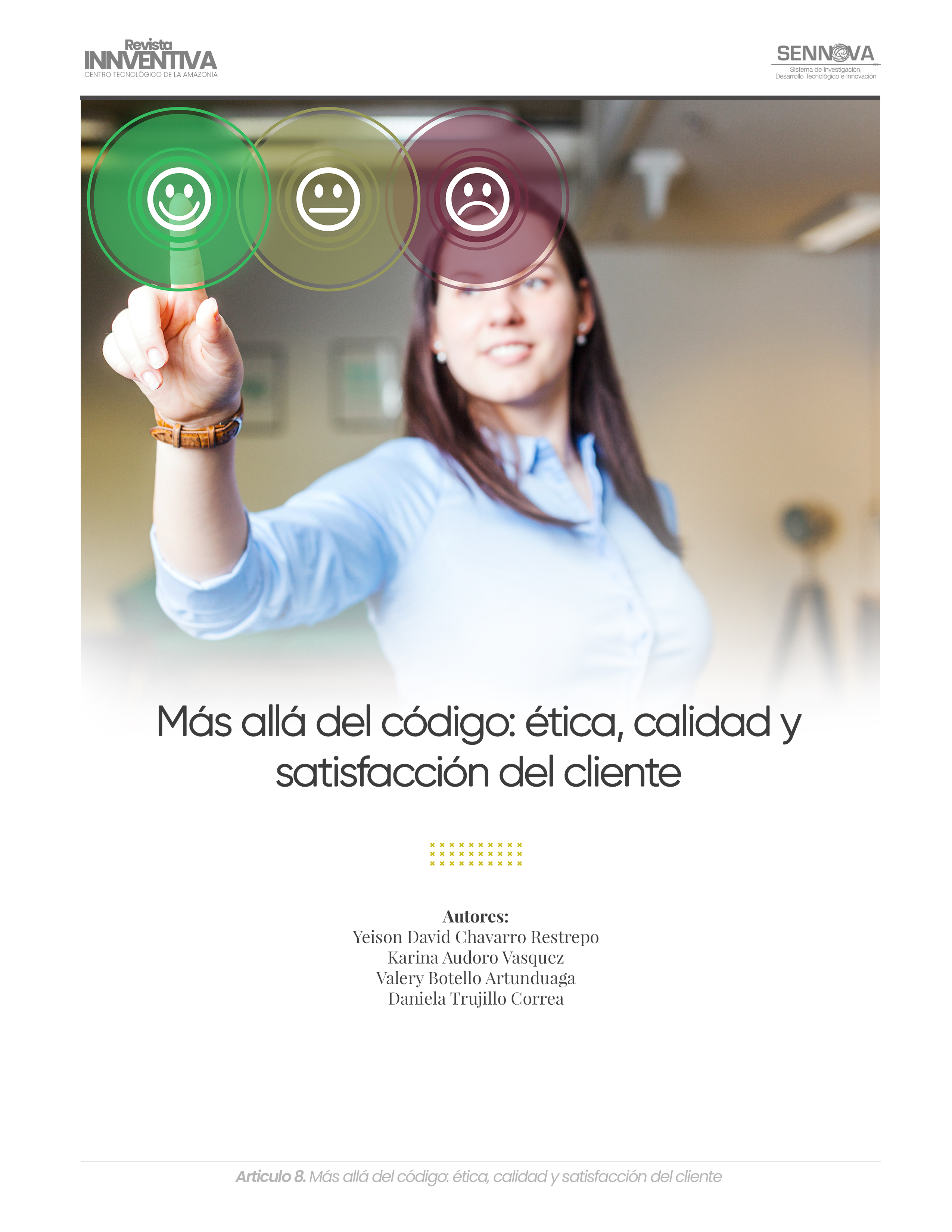Más allá del código: ética, calidad y satisfacción del cliente